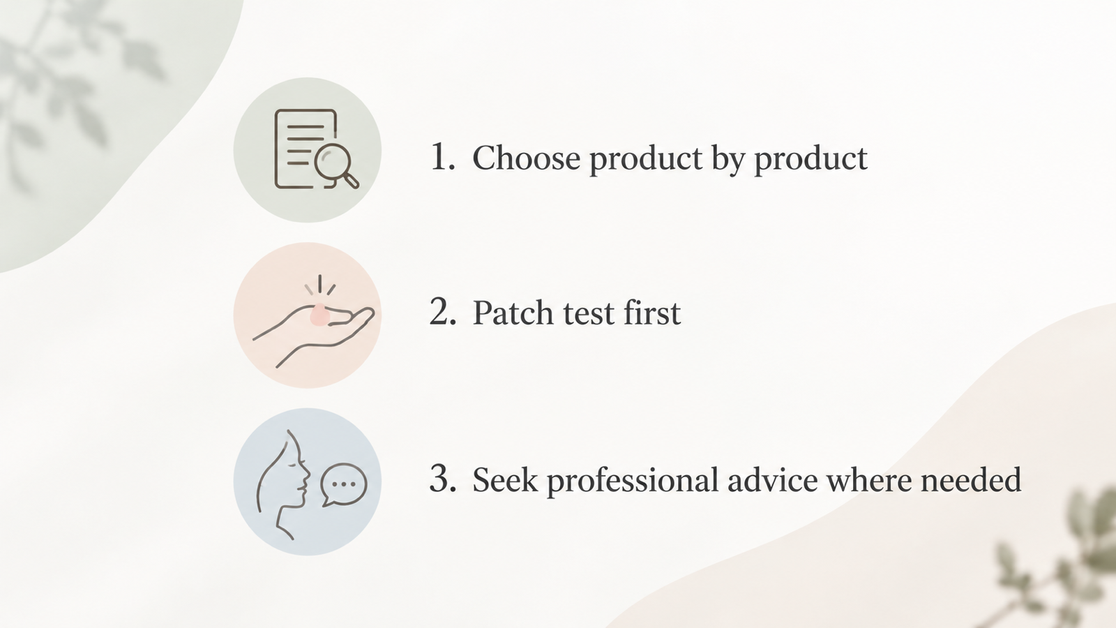 A numbered checklist of the steps the section states for sensitive skin: choose product by product, patch test, and seek professional advice where needed